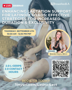 Enhancing Lactation Support for Latino/x Dyads: Effective Strategies for Increased Duration and Exclusivity @ This is an online event